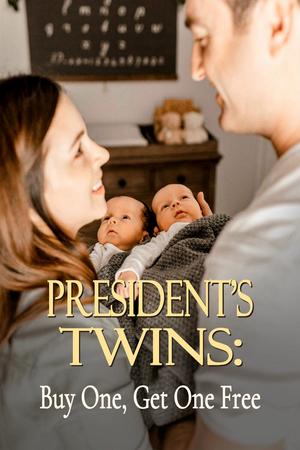 President’s Twins: Buy One, Get One Free