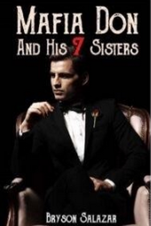 Mafia Don And His 7 Sisters